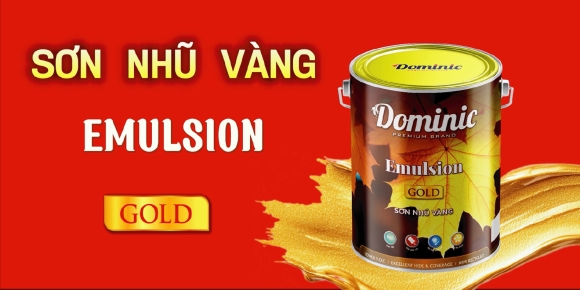 SƠN NHŨ VÀNG - DOMINIC EMULSION GOLD